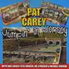 Pat Carey - Jumpin' In Jersey